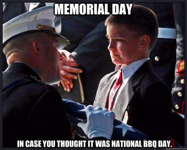 Military Memorial Day not barbecue day