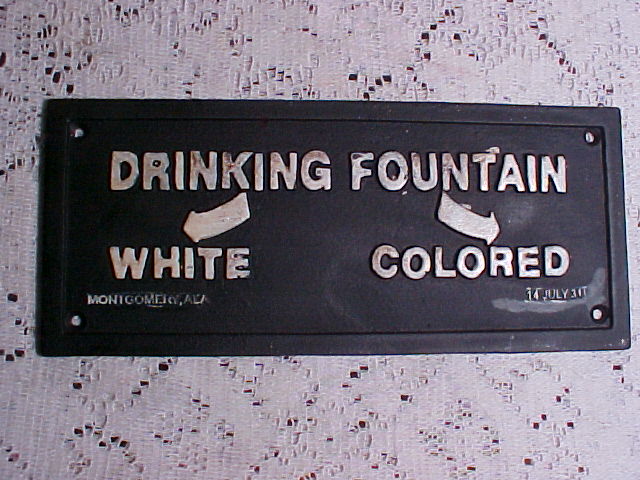 Segregated drinking fountain sign