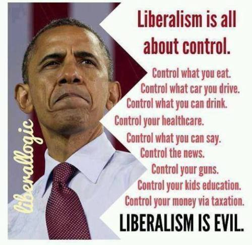 Liberalism is all about control