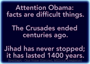 Educating Obama about the Crusades and Jihad