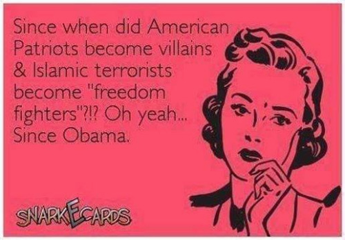 Obama American patriots villains Iranians freedom fighters