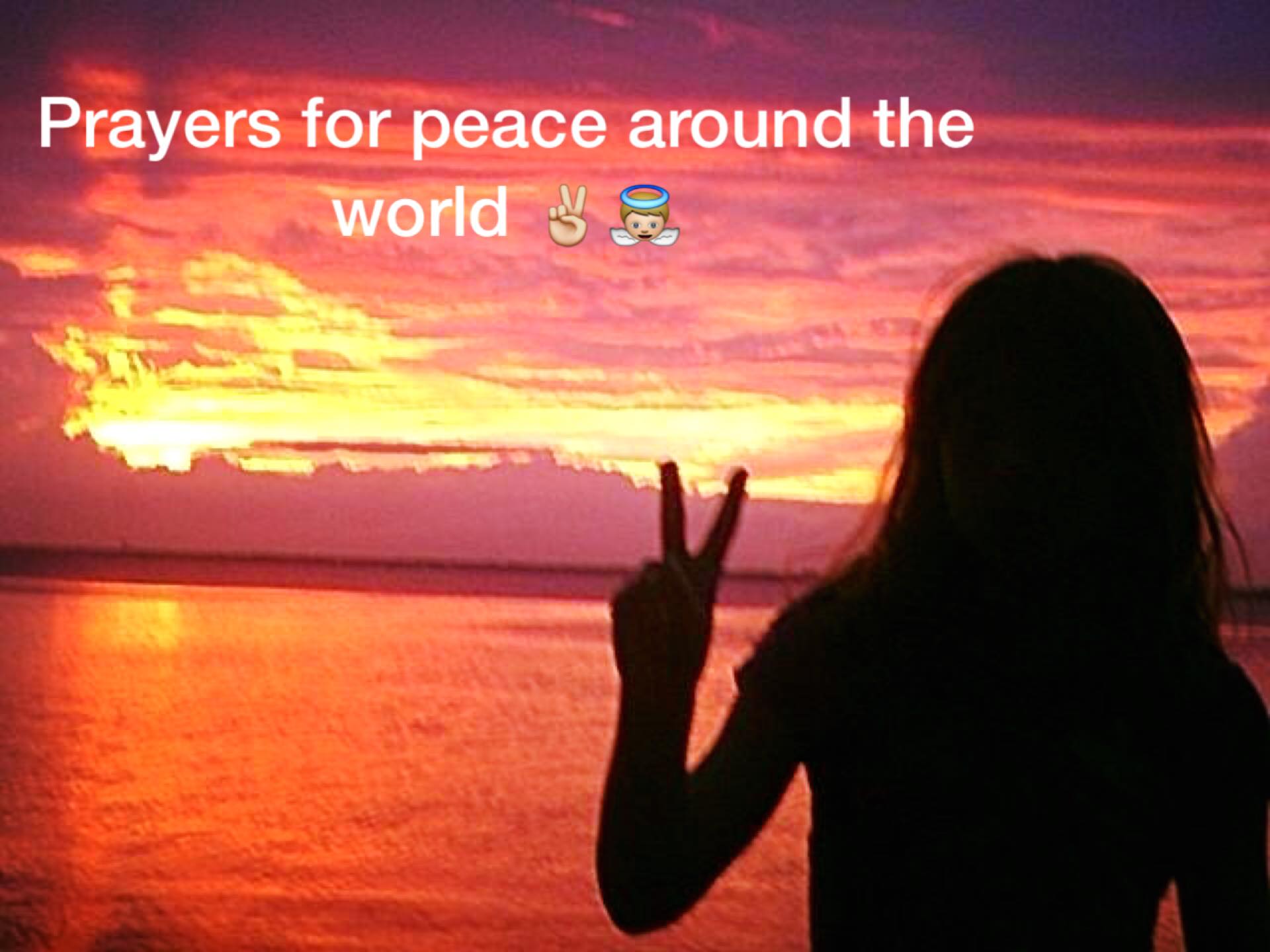 Prayers for Peace Around the World