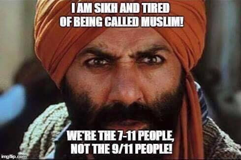 Silly Sikhs not Muslims
