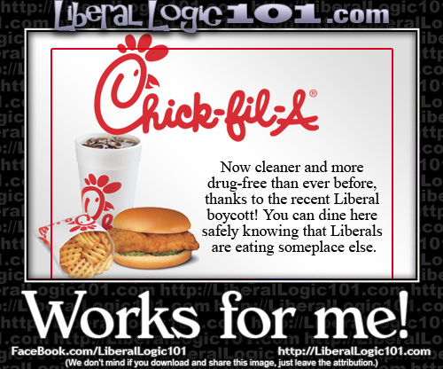Stupid liberals Chick-fil-a nicer since libs left