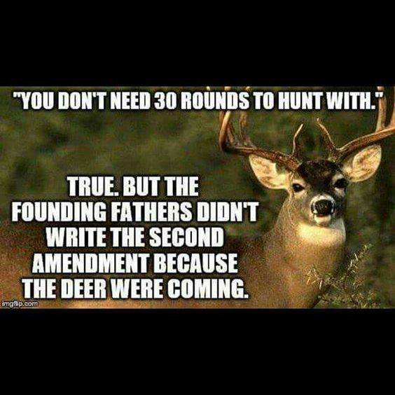 Guns Second Amendment not because of deer