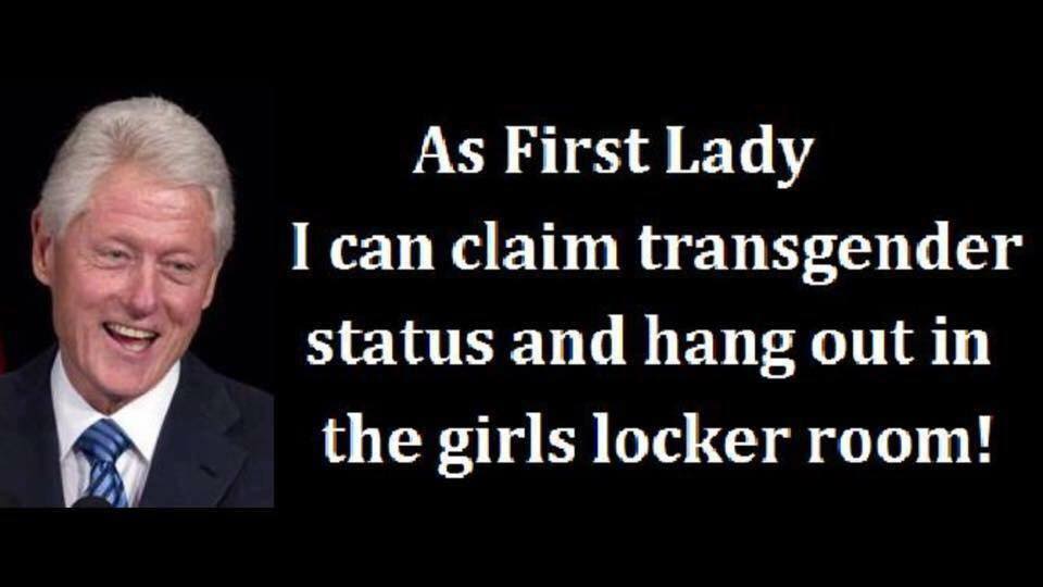 Stupid liberals bathroom Bill Clinton