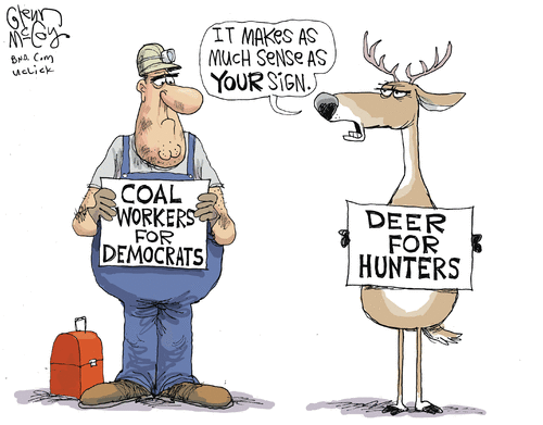Stupid liberals coal workers for Democrats
