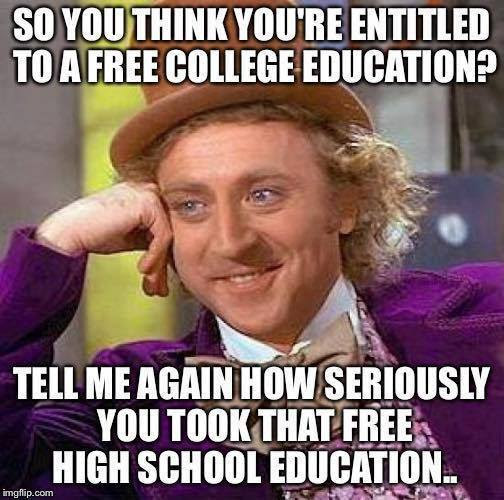 Stupid liberals free education