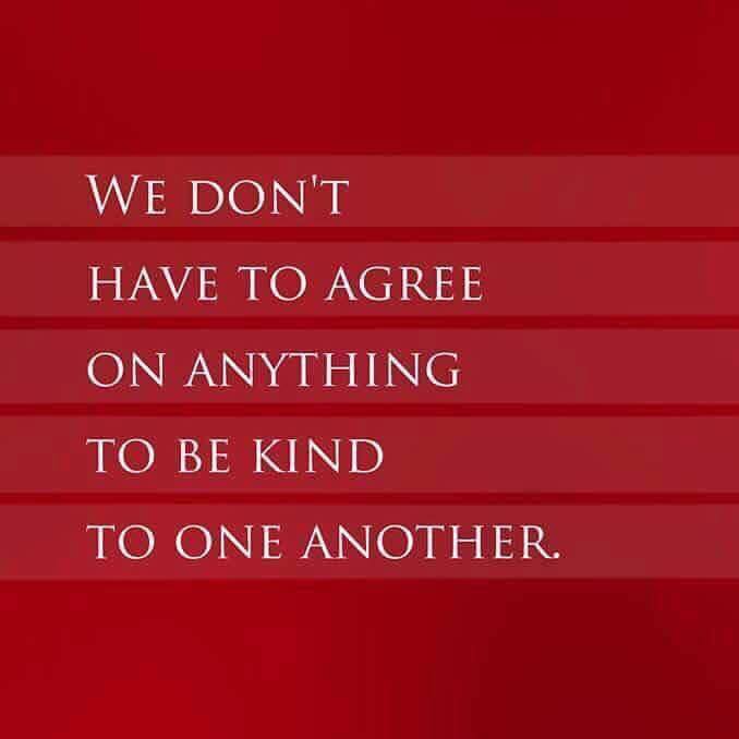Be kind to one another