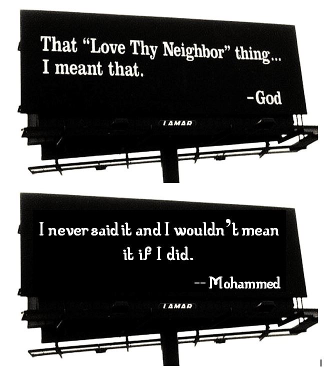 God and Mohammed on loving thy neighbor