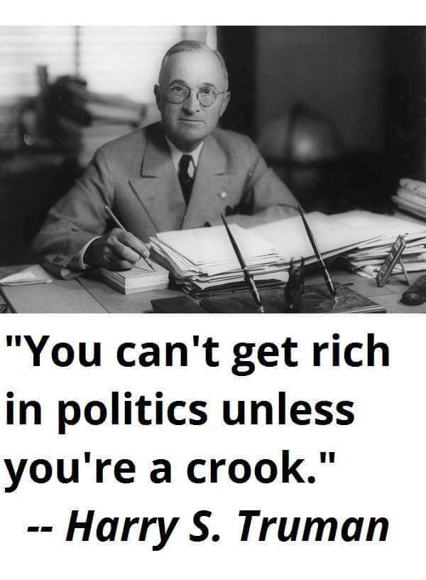 Politicians Truman on getting rich