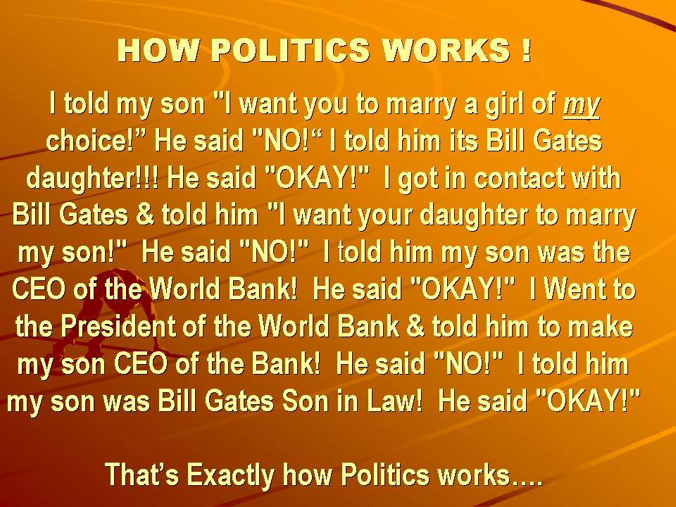 Politicians how they work