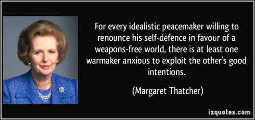 Wisdom Maggie Thatcher on disarmament and evil people