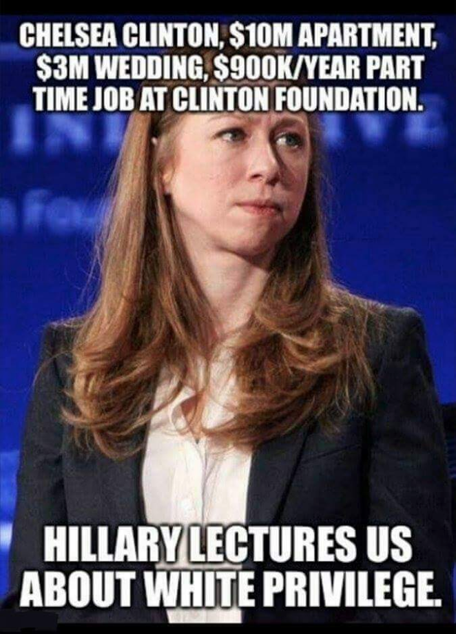 Hillary Chelsea Clinton's white privilege