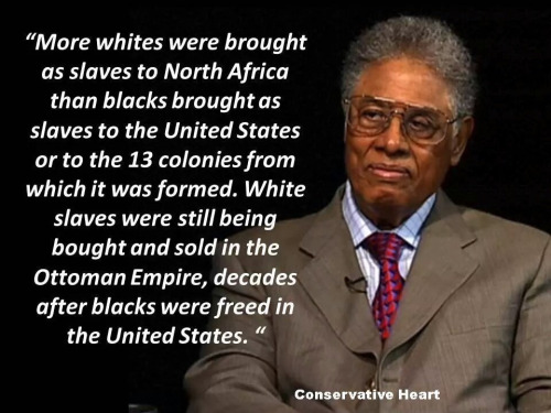 Race slavery hardly unique to blacks Thomas Sowell