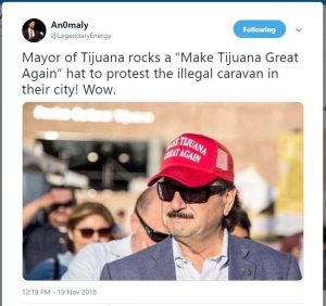 Mayor of Tijuana Make Tijuana Great Again