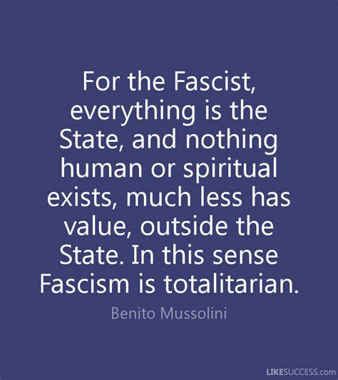 Mussolini on the state as all powerful