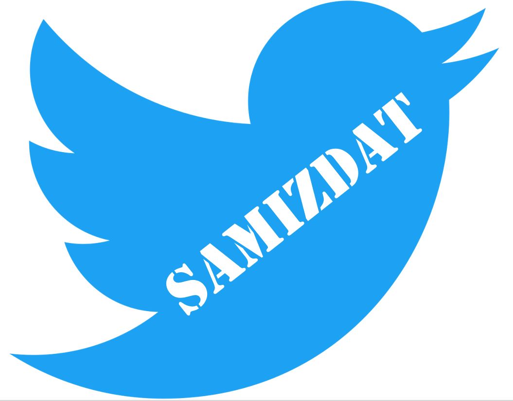 Samizdat Twitter