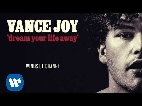 Vance Joy Winds of Change