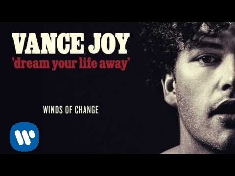 Vance Joy Winds of Change